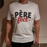 Tee shirt Père fect